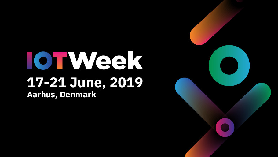Brace Yourselves: IoT Week 2019 is Coming