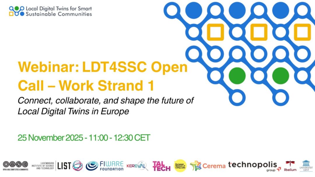 LDT4SSC Webinar: Open Call – Work Strand 1 - Open & Agile Smart Cities ...